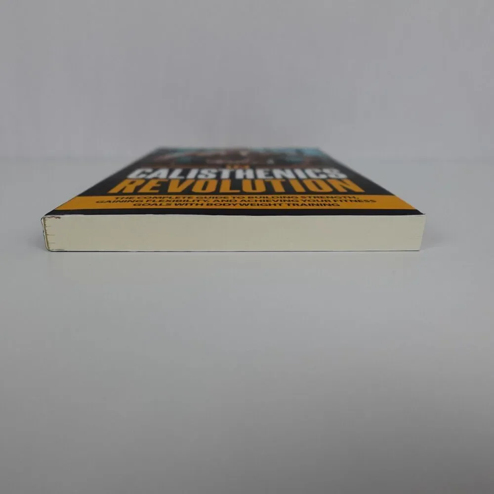 Calisthenics Revolution Complete Guide to Building Strength by D. Diesel pb book